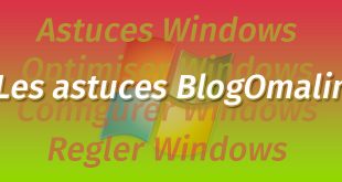 optimiser windows grace a BlogOmalin